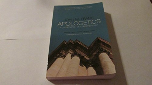 Apologetics: A Justification of Christian Belief