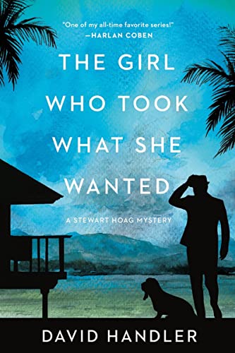 Girl Who Took What She Wanted: Stewart Hoag Mysteries