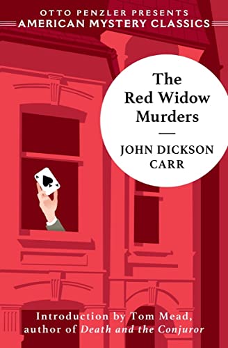 Red Widow Murders: A Sir Henry Merrivale Mystery