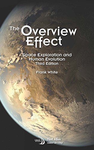 Overview Effect: Space Exploration and Human Evolution