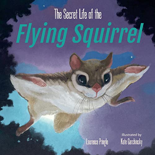 Secret Life of the Flying Squirrel