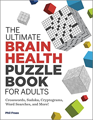 Ultimate Brain Health Puzzle Book for Adults: Crosswords, Sudoku, Cryptograms, Word Searches, and More!