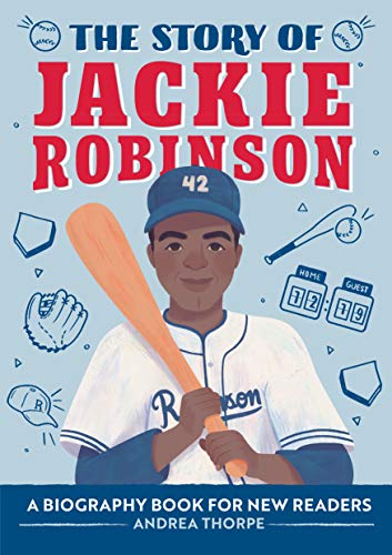 Story of Jackie Robinson: A Biography Book for New Readers
