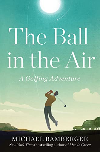 Ball in the Air: A Golfing Adventure