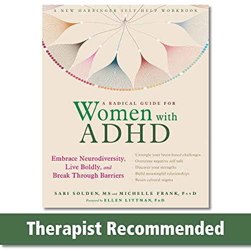 Radical Guide for Women with ADHD: Embrace Neurodiversity, Live Boldly, and Break Through Barriers