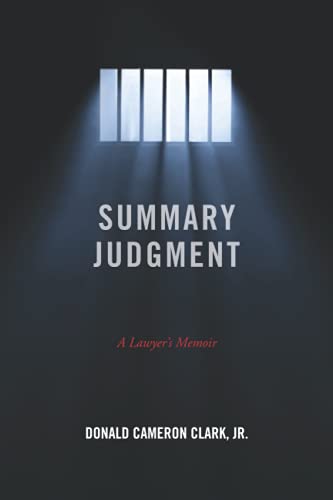 Summary Judgment: A Lawyer's Memoir
