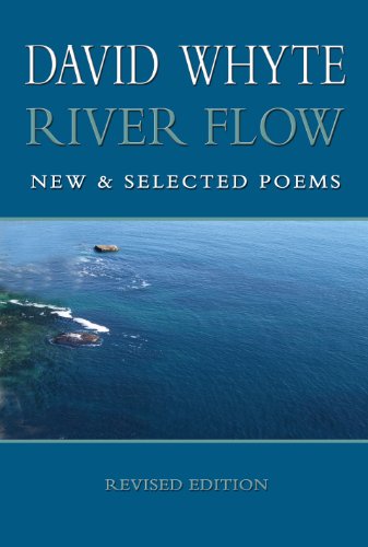 River Flow: New and Selected Poems (Revised (Revised) (Revised)
