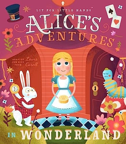 Lit for Little Hands: Alice's Adventures in Wonderland: Volume 2
