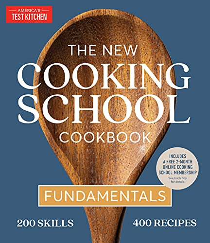 New Cooking School Cookbook: Fundamentals