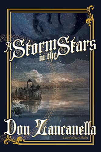 Storm in the Stars: A Novel of Mary Shelley