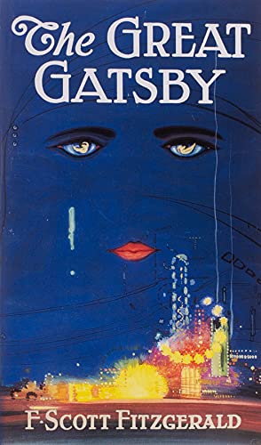 Great Gatsby: The Only Authorized Edition