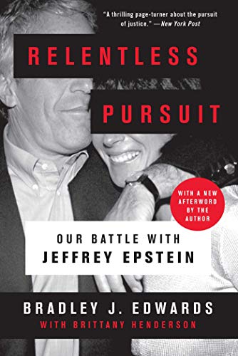 Relentless Pursuit: Our Battle with Jeffrey Epstein