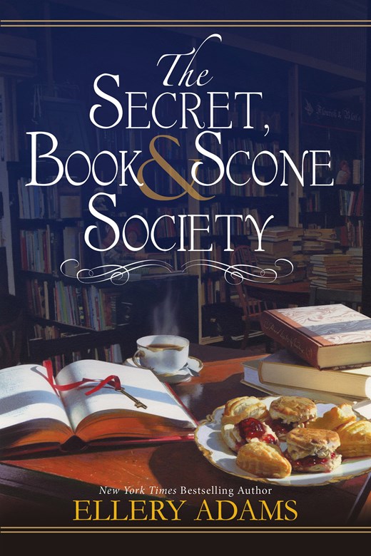 The Secret, Book & Scone Society ( A Secret, Book and Scone Society Novel #1 )
