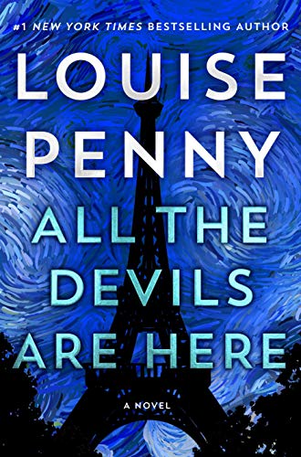 All the Devils are Here ( Chief Inspector Gamache Novel #16 )