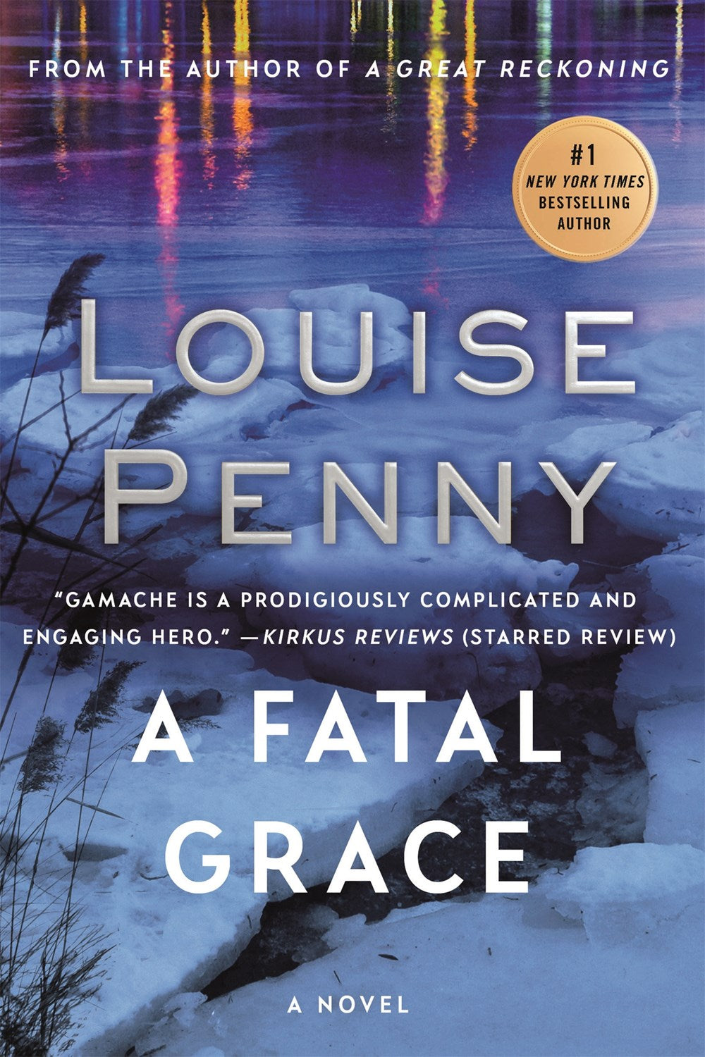 A Fatal Grace ( Chief Inspector Gamache Novel #2 )