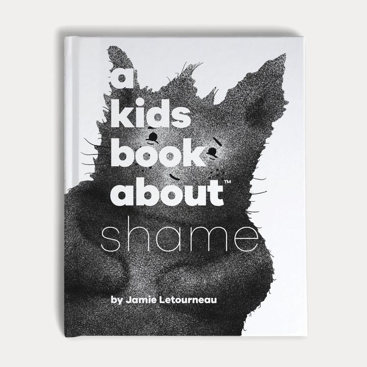 A Kids Book About Shame