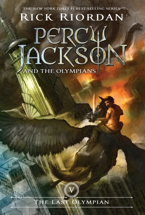 Percy Jackson and the Olympians, Book Five The Last Olympian ( Percy Jackson & the Olympians #5 )