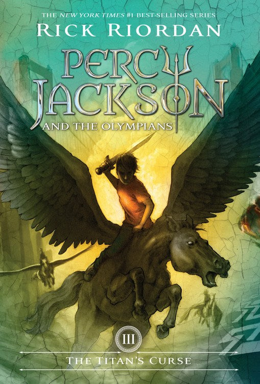 Percy Jackson and the Olympians, Book Three the Titan's Curse ( Percy Jackson & the Olympians #3 )