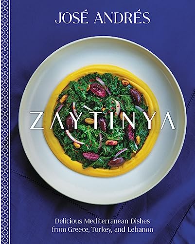 Zaytinya: Delicious Mediterranean Dishes from Greece, Turkey, and Lebanon