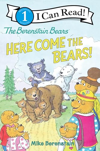 Berenstain Bears: Here Come the Bears!