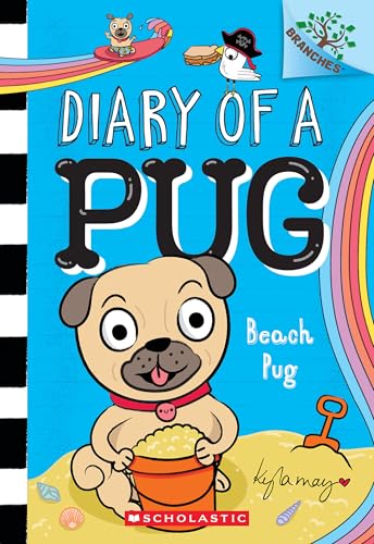 Beach Pug: A Branches Book (Diary of a Pug #10)