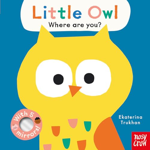 Baby Faces: Little Owl, Where Are You?