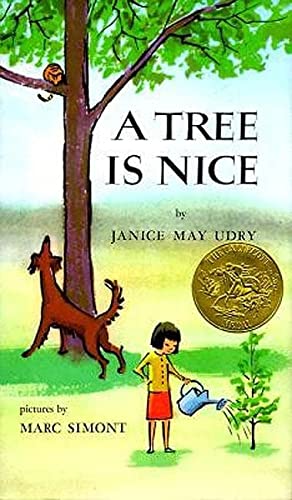 Tree Is Nice: A Caldecott Award Winner