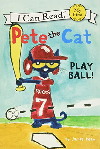 Pete the Cat: Play Ball!