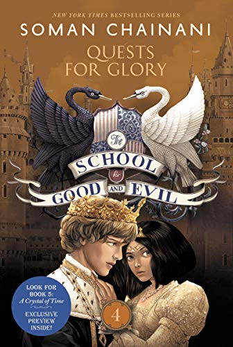 School for Good and Evil #4: Quests for Glory
