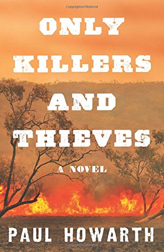 Only Killers and Thieves