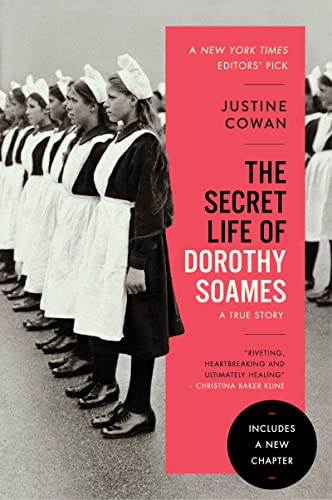Secret Life of Dorothy Soames: A Memoir