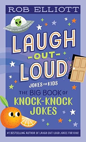 Laugh-Out-Loud: The Big Book of Knock-Knock Jokes