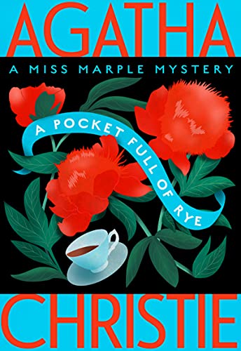 Pocket Full of Rye: A Miss Marple Mystery