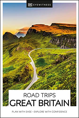 DK Eyewitness Road Trips Great Britain