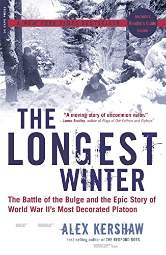 Longest Winter: The Battle of the Bulge and the Epic Story of World War II's Most Decorated Platoon