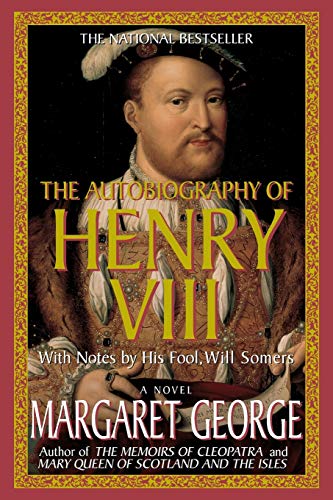 Autobiography of Henry VIII