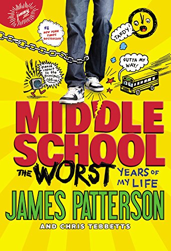 The Worst Years of My Life ( Middle School #01 )