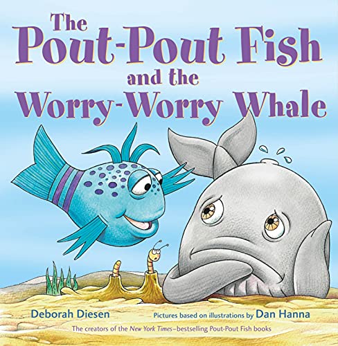 Pout-Pout Fish and the Worry-Worry Whale