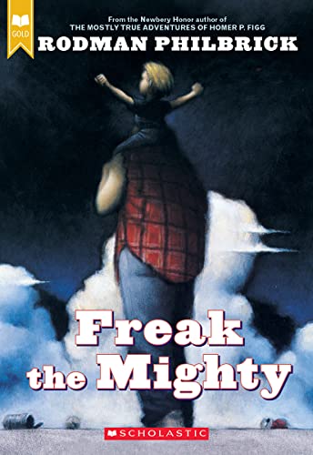 Freak the Mighty (Scholastic Gold)