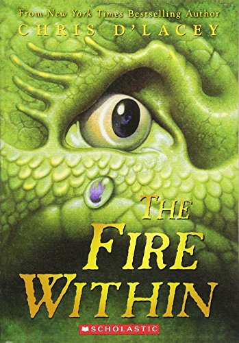 Fire Within (the Last Dragon Chronicles #1): Volume 1