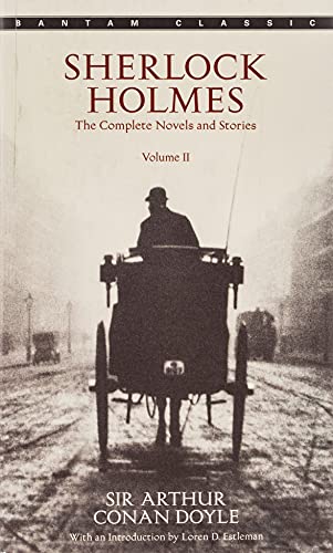 Sherlock Holmes: The Complete Novels and Stories Volume II