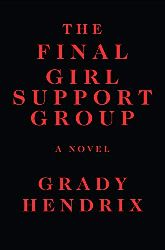 Final Girl Support Group