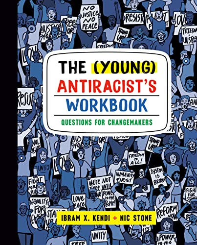 (Young) Antiracist's Workbook: Questions for Changemakers
