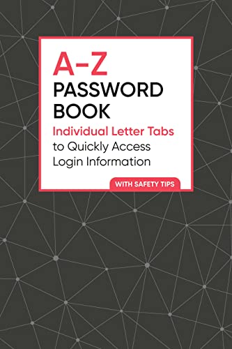 A-Z Password Book: Individual Letter Tabs to Quickly Access Login Information