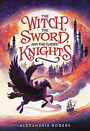Witch, the Sword, and the Cursed Knights