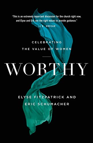 Worthy: Celebrating the Value of Women