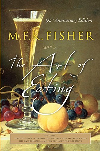 Art of Eating: 50th Anniversary Edition (Anniversary)
