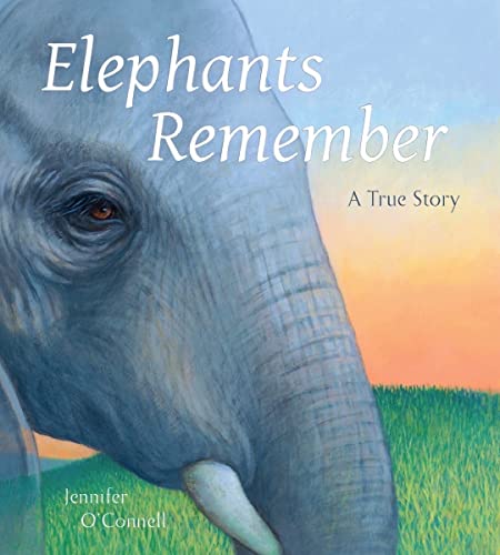 Elephants Remember: A True Story