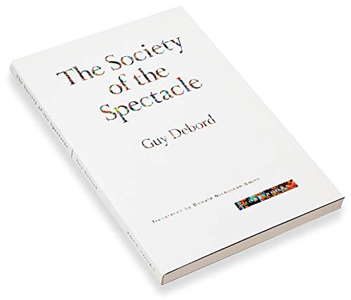 Society of the Spectacle (Revised)