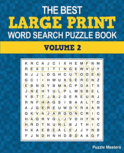 Best Large Print Word Search Puzzle Book, Volume 2: A Collection of 50 Themed Word Search Puzzles; Great for Adults and for Kids!